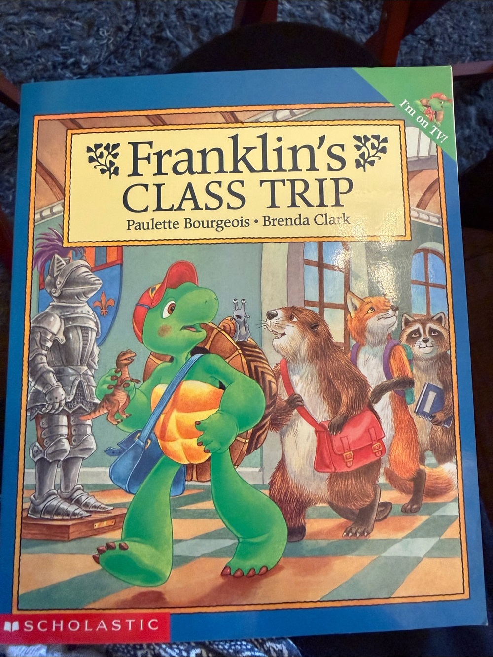 Scholastic Franklin's Class Trip - paperback book